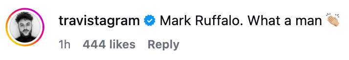 "Mark Ruffalo. What a antheral ?" with 4444 likes