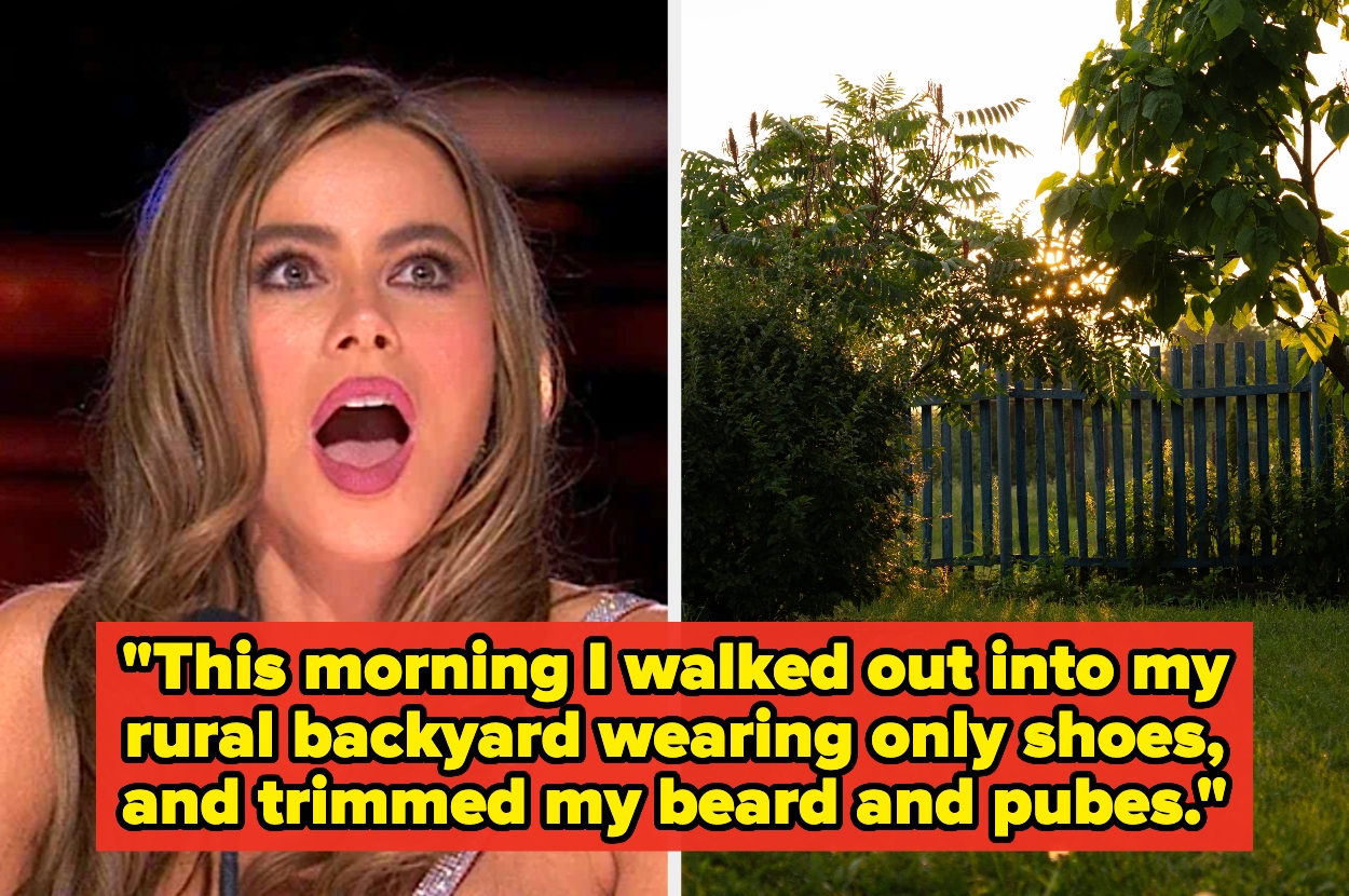Split image: Left shows surprised person; Right shows backyard with trees and fence. Text below reads: "This morning I walked out... wearing only shoes, and trimmed my beard and pubes."