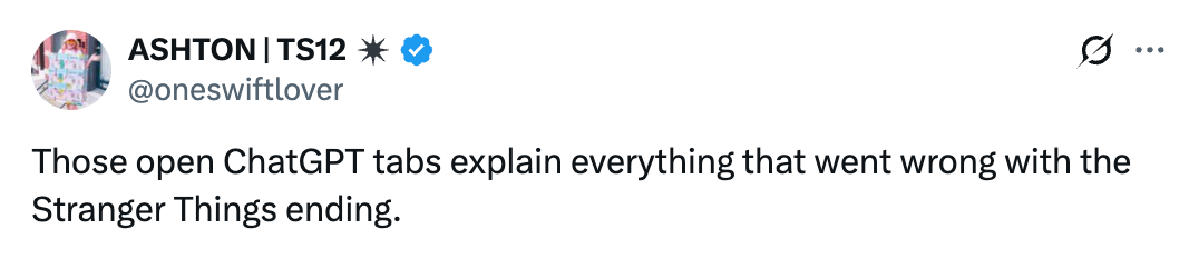 Tweet av bruker som uttrykker at åpne ChatGPT-faner forklarer problemer med Stranger Things-avslutningen