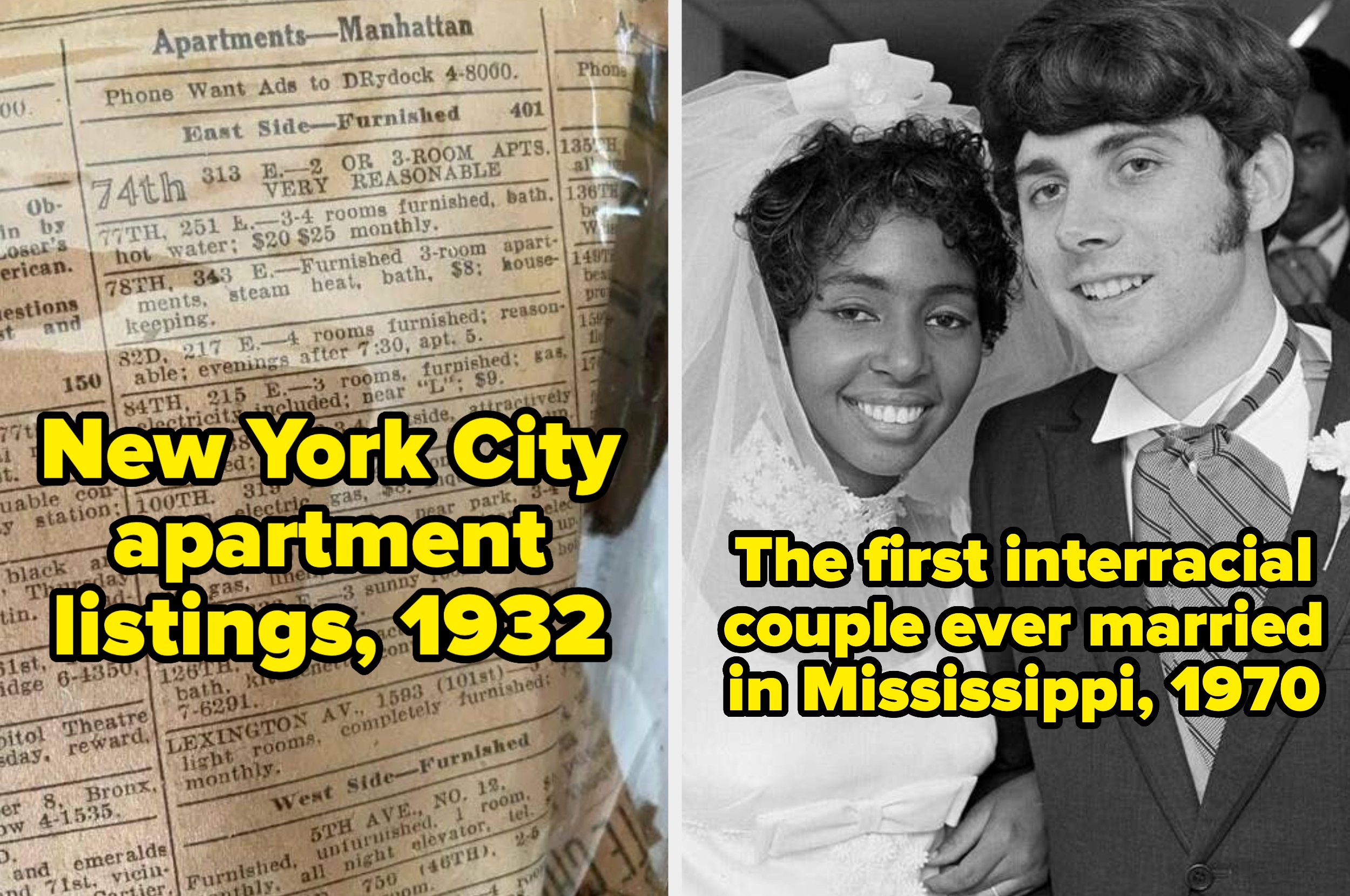 Left: 1932 New York apartment listings. Right: Interracial couple married in Mississippi, 1970, smiling at their wedding