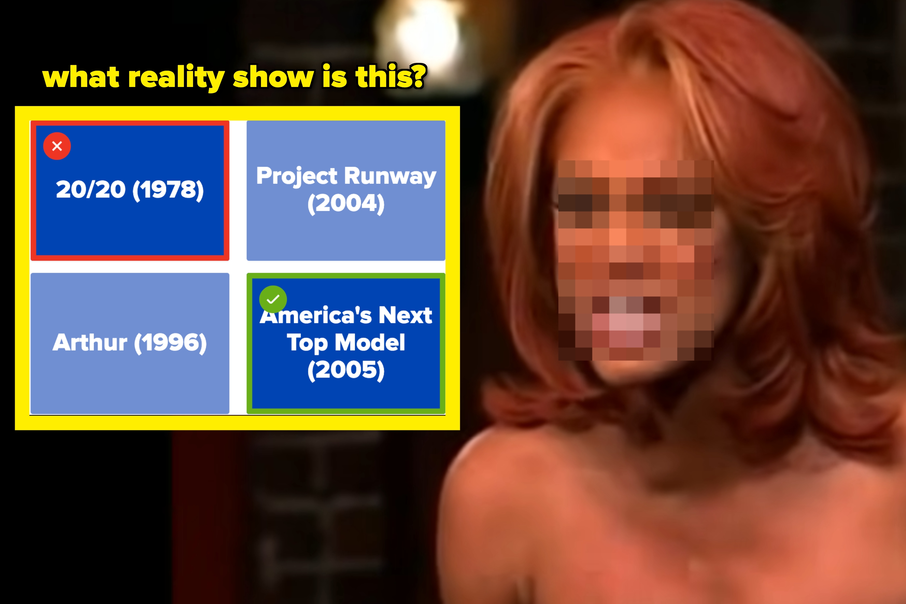 A quiz image asking "what reality show is this?" with blurred figure, correct answer is "America's Next Top Model (2005)"