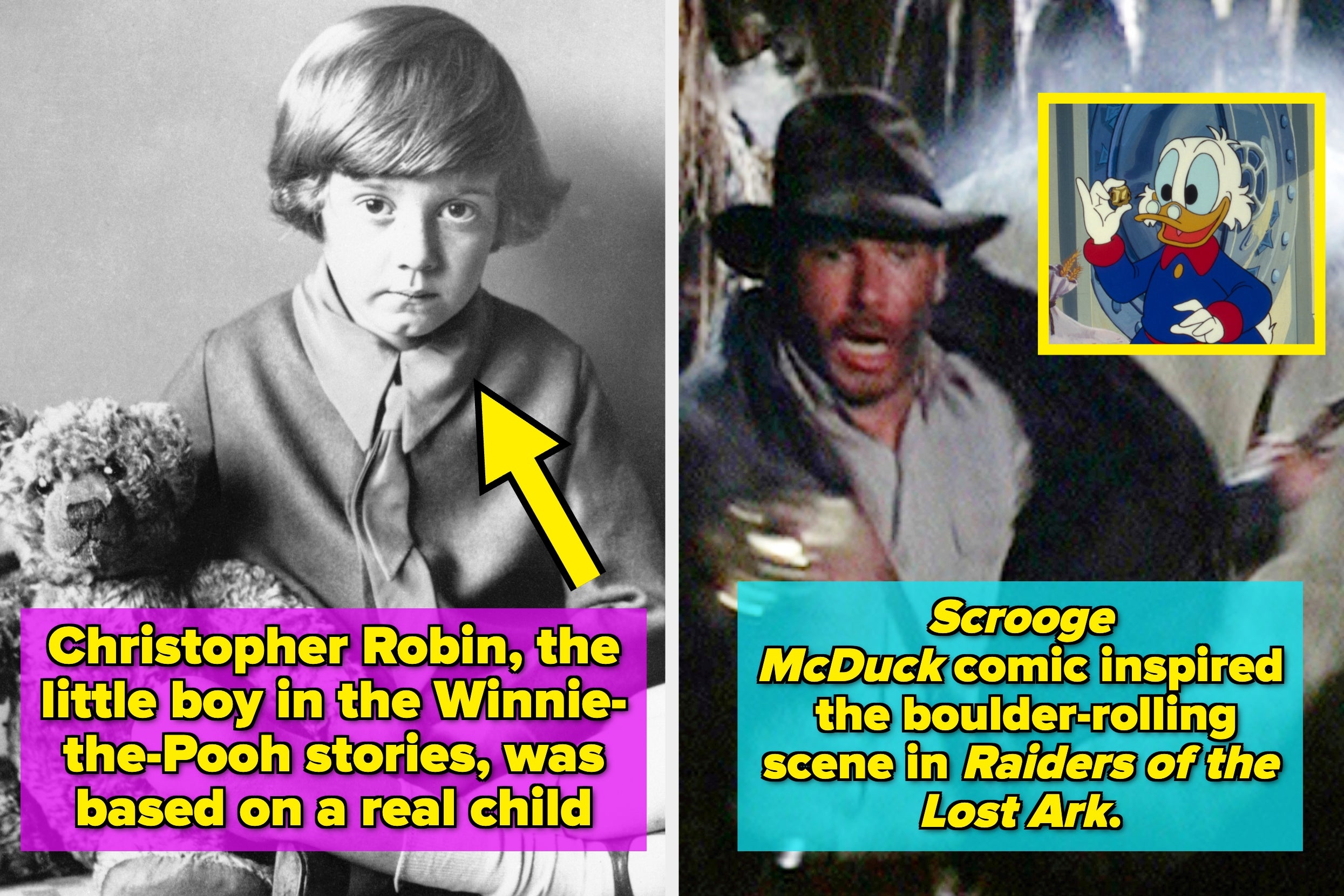 Left: Child with teddy bear, represents Christopher Robin. Right: Scene from "Raiders of the Lost Ark" inspired by Scrooge McDuck comic