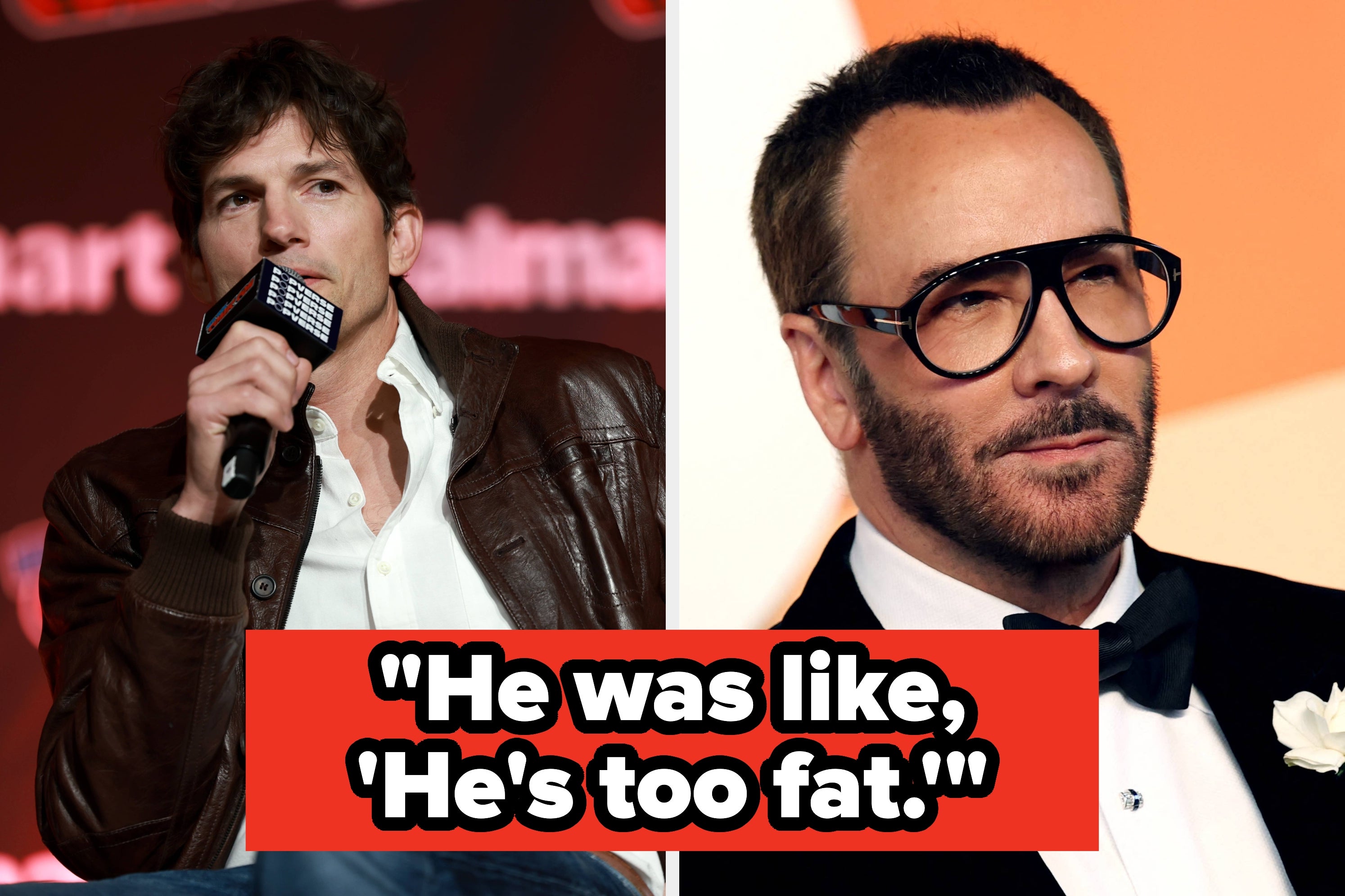 Ashton Kutcher Claims He Was Fired By Tom Ford Because He Looked 