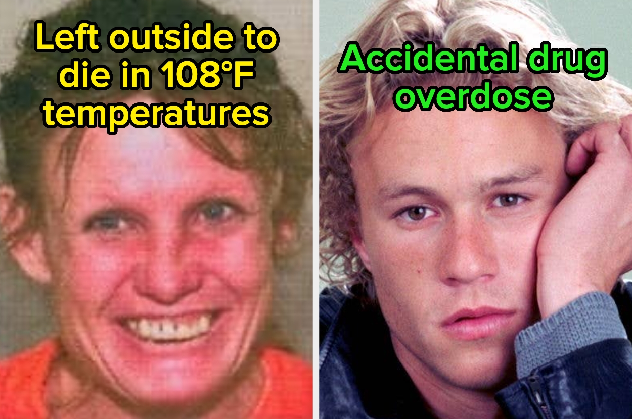 Two side-by-side photos. Left: smiling woman with text "Left outside to die in 108°F temperatures." Right: person resting hand on face with text "Accidental drug overdose."