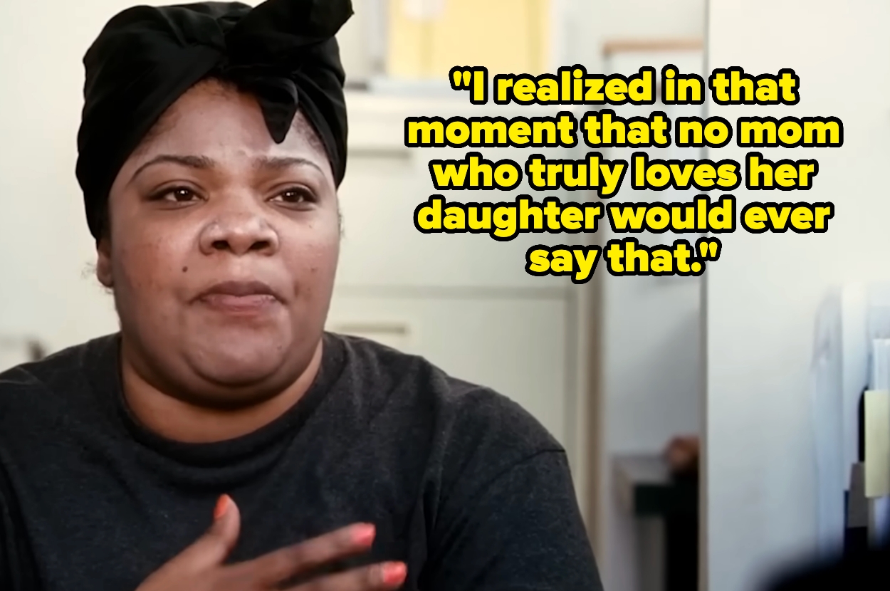 Person with a head wrap and thoughtful expression, quote: "I realized in that moment that no mom who truly loves her daughter would ever say that."