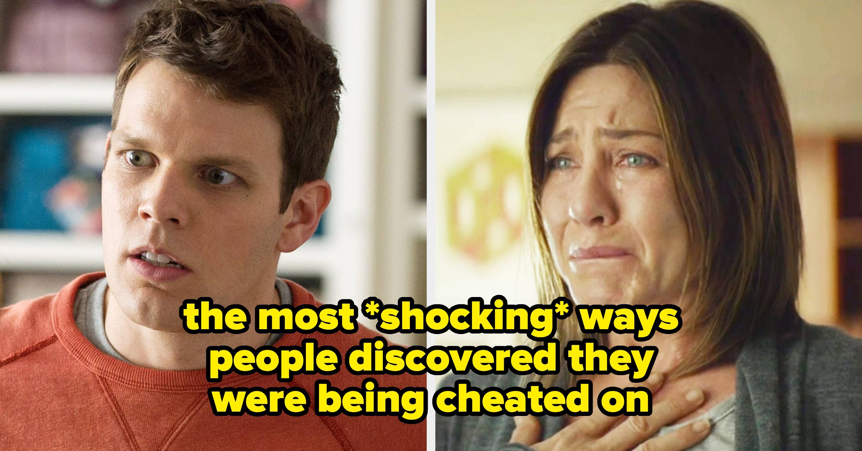 23 Of The Most Unhinged Ways People Found Out They Were Being Cheated On, And Some Of These Are Too Shocking For Me To Process
