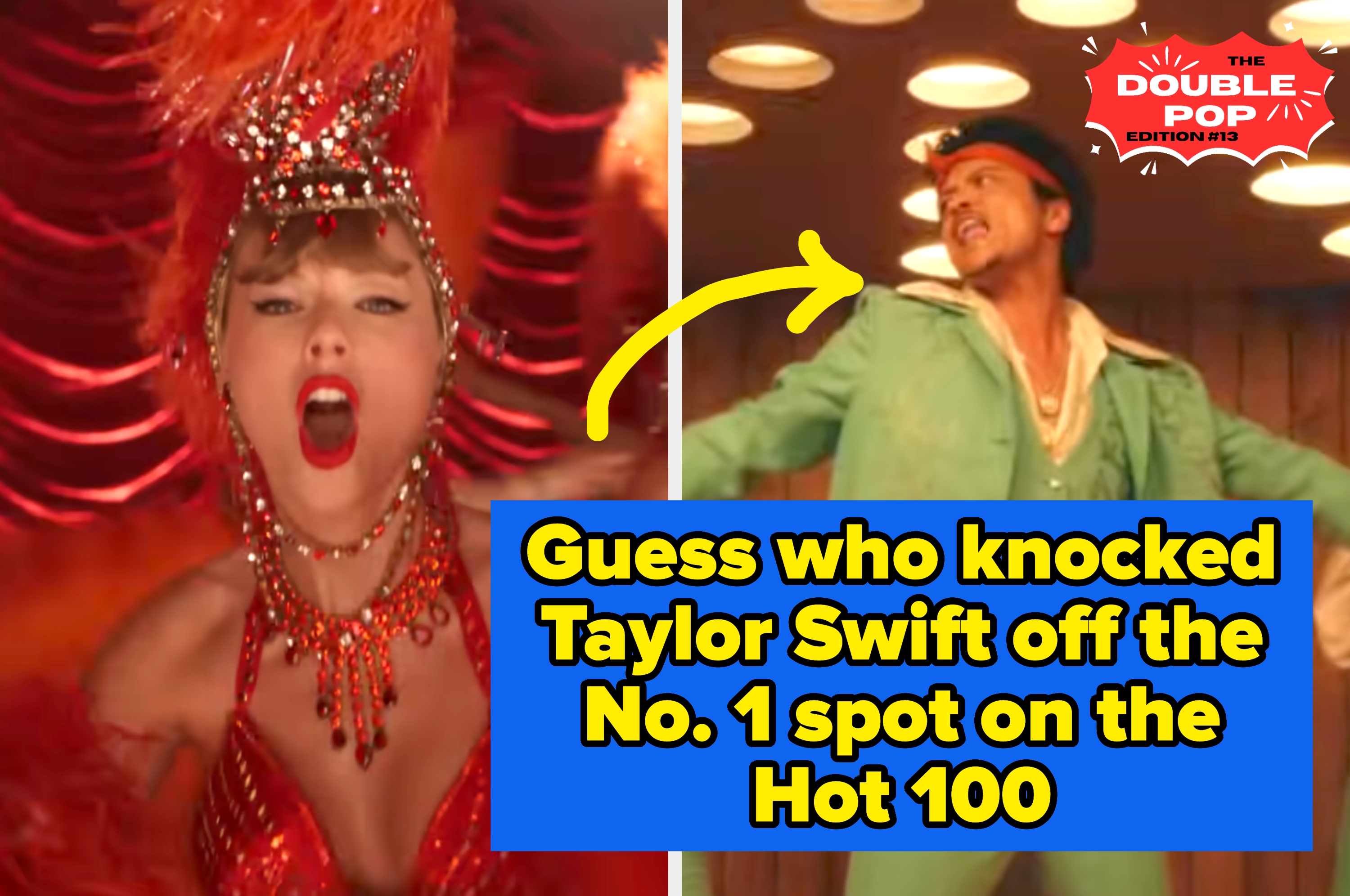 Split image: Left shows a performer in red outfit singing passionately. Right features a person in green suit. Text: "Guess who knocked Taylor Swift off the No. 1 spot on the Hot 100."