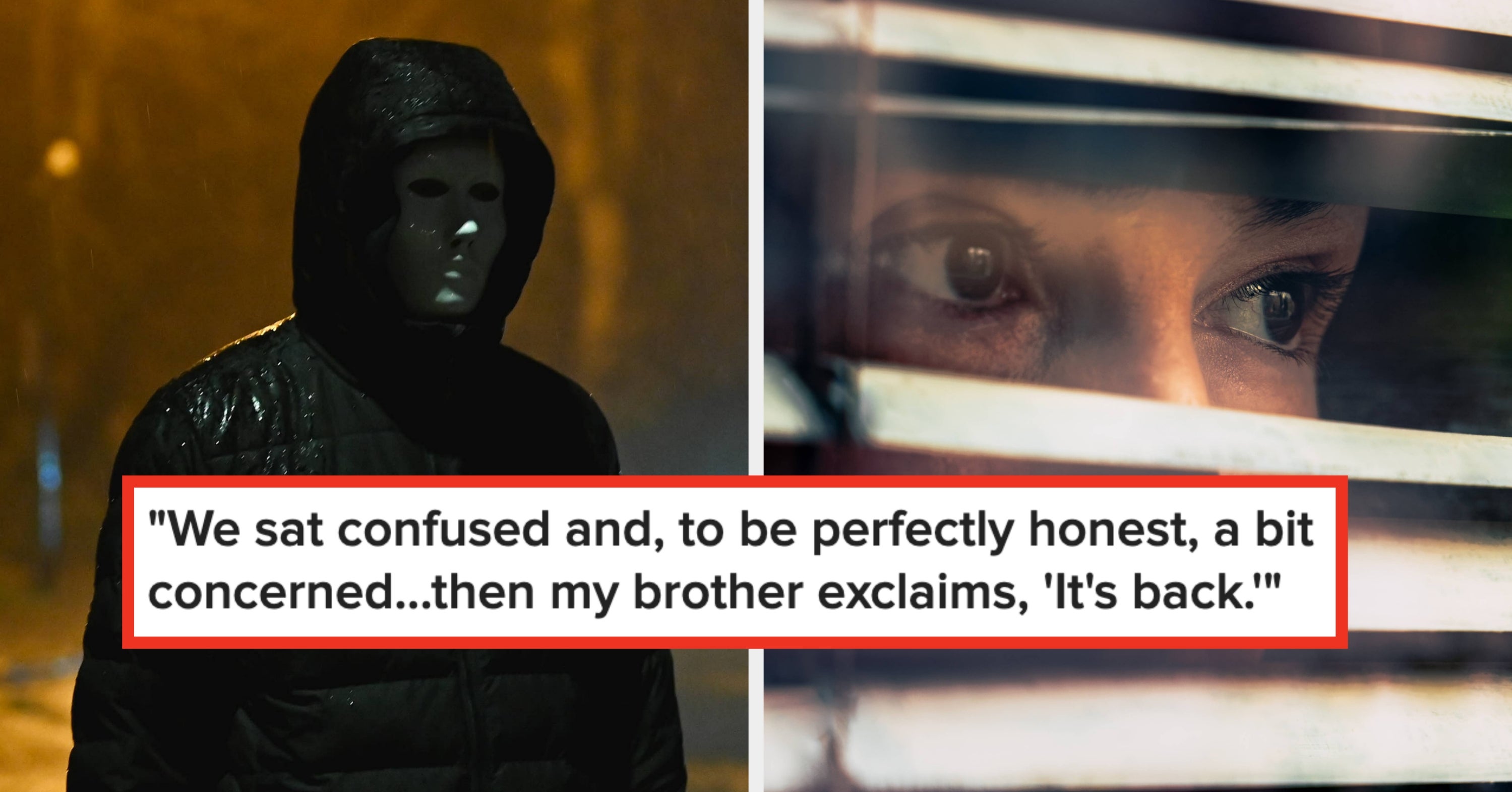 19 Of The Most Bone-Chilling, Unexplainable Things That People Experienced In Real Life