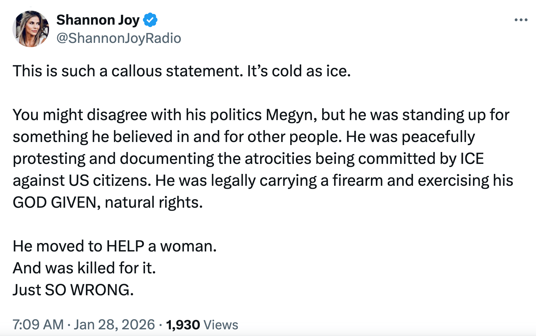 Tweet av Shannon Joy som uttrykker uenighet med en som heter Megyn, nevner politisk tro, ICE og en fatal hendelse som involverte en kvinne
