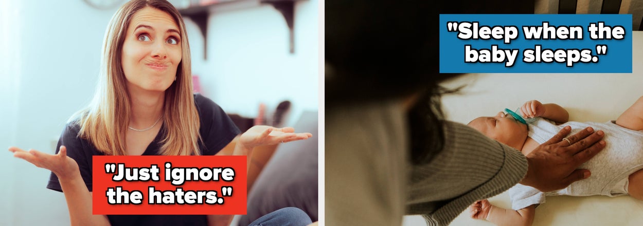 People Are Spilling The "Good" Advice That's Actually Awful, And I'm Honestly Shocked When You Look At It That Way