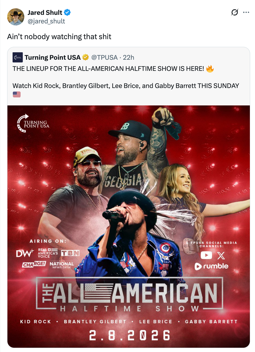 Tweet image featuring a mock announcement for "The All-American Halftime Show" with Kid Rock, Brantley Gilbert, Lee Brice, and Gabby Barrett, set for February 8, 2026