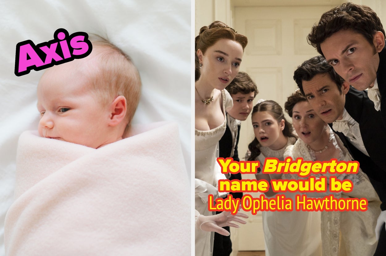 Choose Some Questionably Modern Baby Names And I’ll Give You A "Bridgerton"-Style Name