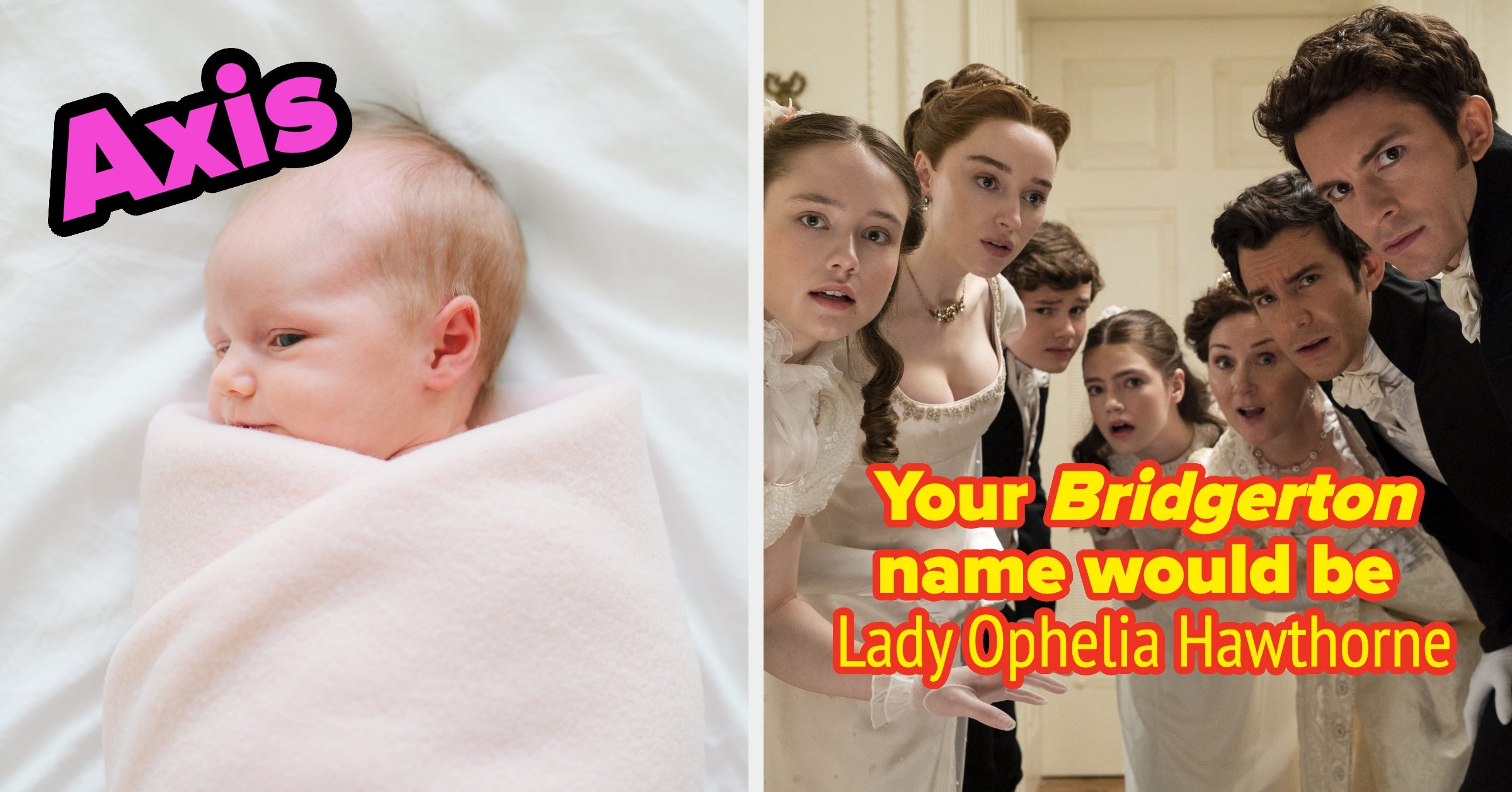 Choose Some Questionably Modern Baby Names And I’ll Give You A "Bridgerton"-Style Name