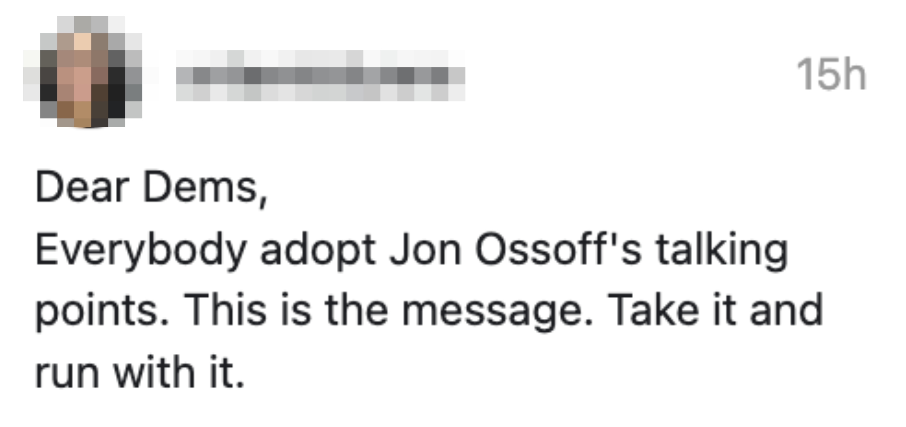 A societal  media station  suggests Democrats follow  Jon Ossoff's talking points, urging them to instrumentality     and usage  the connection   effectively