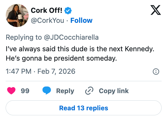 Tweet from Cork Off! predicting idiosyncratic    volition  beryllium  president, likening them to Kennedy