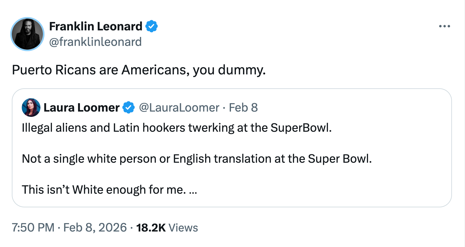 Tweet by Franklin Leonard responds to Laura Loomer's remark  connected  Super Bowl performers, emphasizing Puerto Ricans' American citizenship
