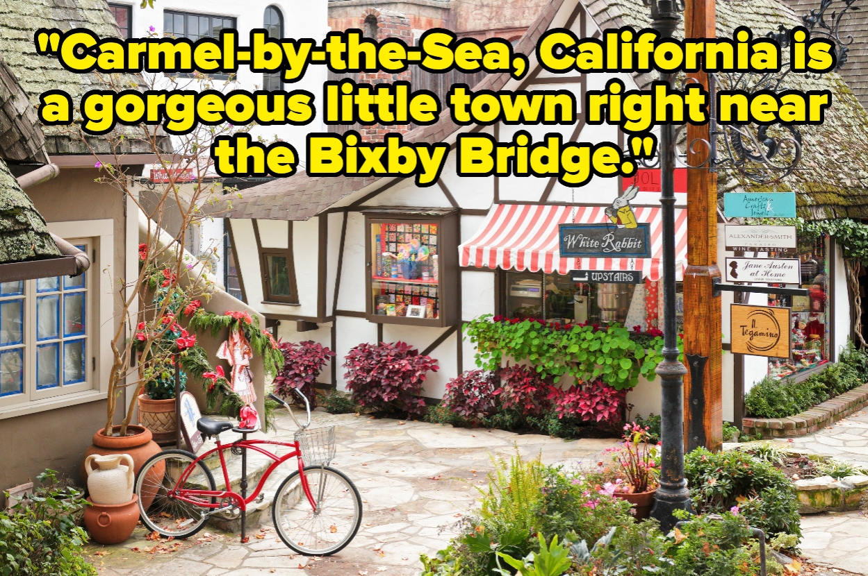 Quaint storefront with text overlay, "Carmel-by-the-Sea, California is a gorgeous little town right near the Bixby Bridge"