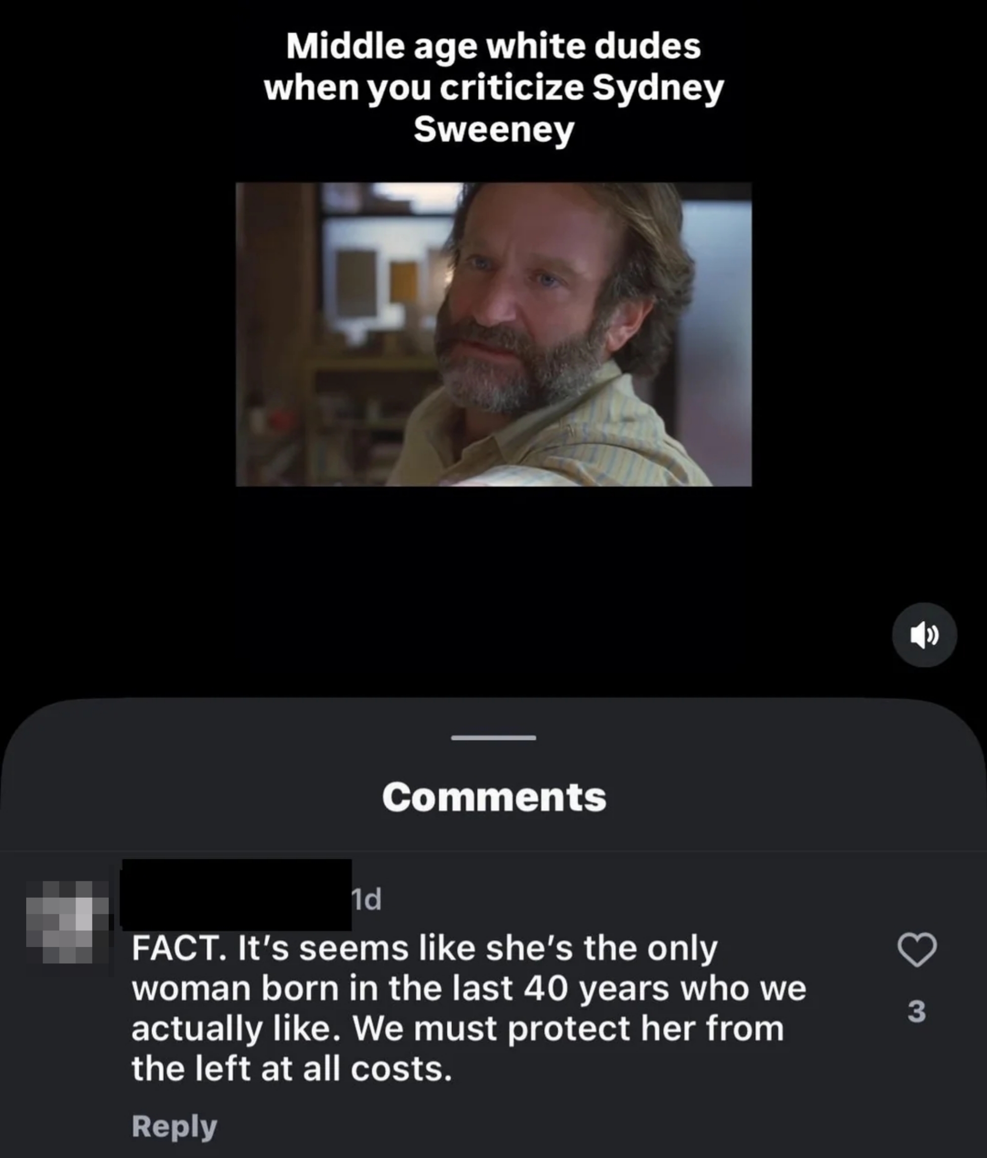  "Middle property  achromatic  dudes erstwhile   you knock  Sydney Sweeney." Below, a remark  says Sydney is the lone  pistillate   liked successful  40 years