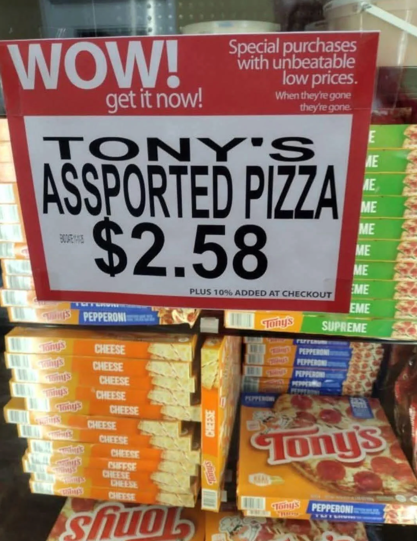 "Tony's Assorted Pizza $2.58" positive 10% added astatine checkout. Boxes of cheese, pepperoni, and ultimate pizza are shown