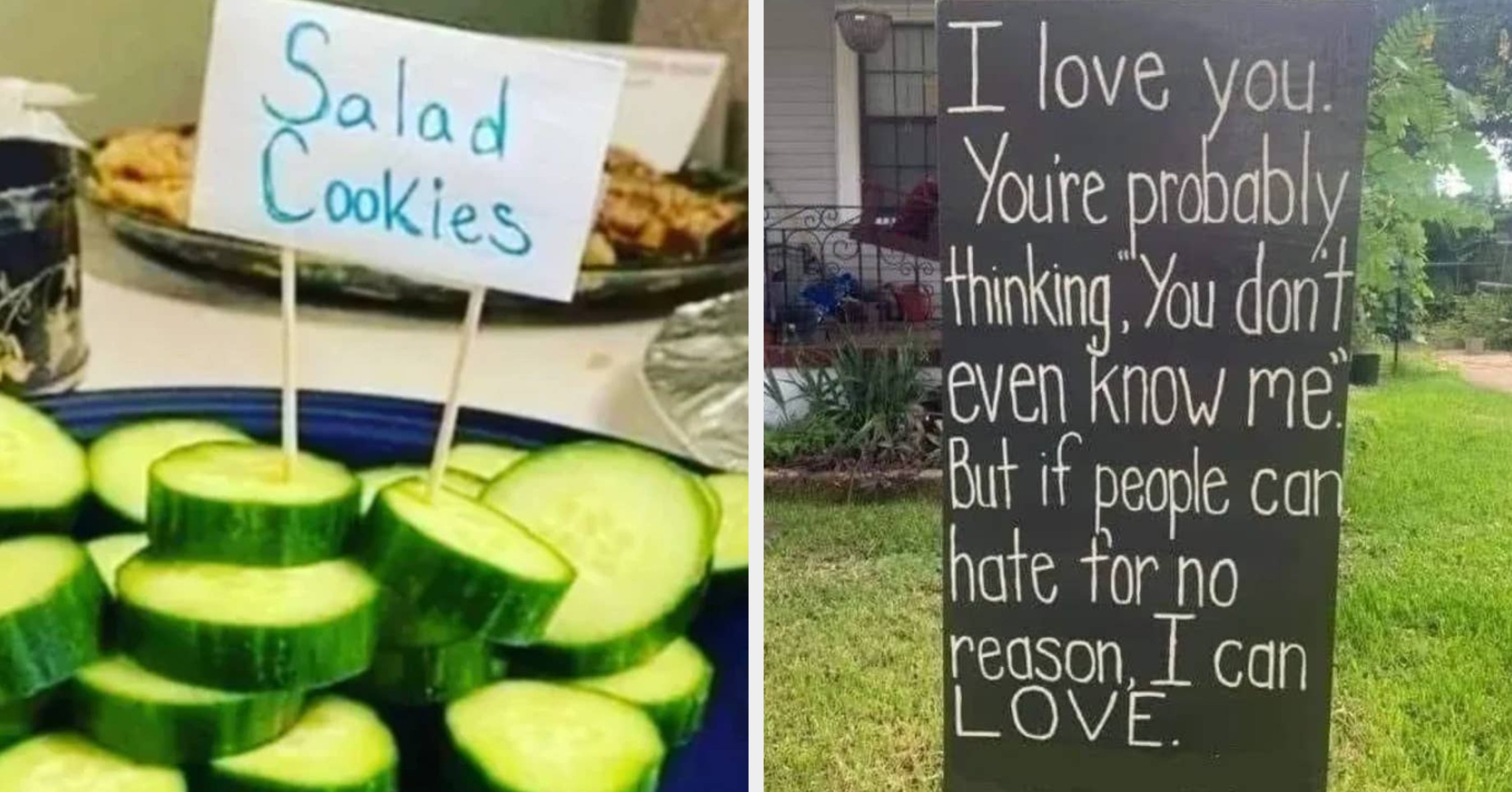 18 Really, Really Funny Signs, And 1 That Is Just Plain Nice To See