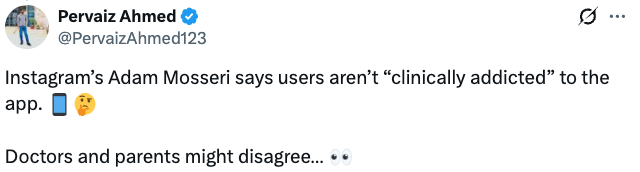  Instagram's Adam Mosseri says users aren't "clinically addicted" to the app. Doctors and parents mightiness  disagree