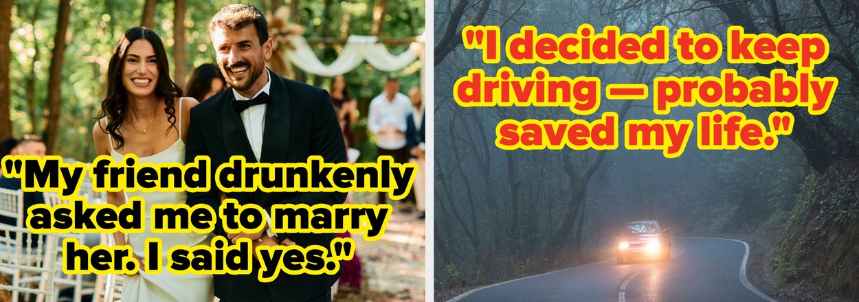 "Best Gut Decision I Ever Made" — People Are Sharing The Split-Second Decisions They Made That Changed Their Lives Forever