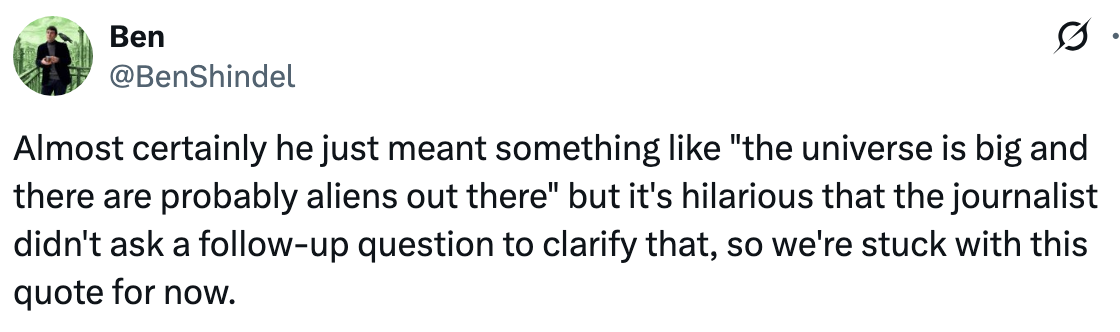 Summary of a tweet astir  a humorous misinterpretation of a quote, suggesting the beingness   is large  with imaginable  aliens, owed  to deficiency  of clarification