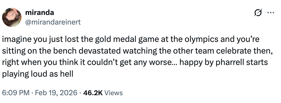 Tweet astir losing an Olympic golden medal crippled and feeling worse erstwhile "Happy" by Pharrell plays