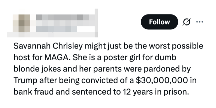 Social media station  criticizing Savannah Chrisley arsenic  a big   for MAGA, mentioning Trump pardoning her parents for fraud