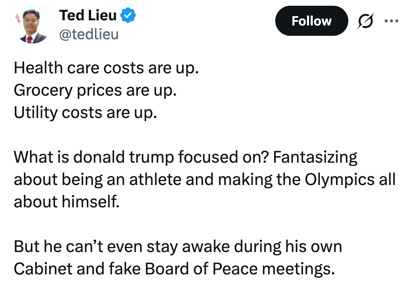 Tweet av Ted Lieu som kritiserer Trump for å fokusere på irrelevante saker midt i økende helsekostnader, dagligvarer og brukskostnader