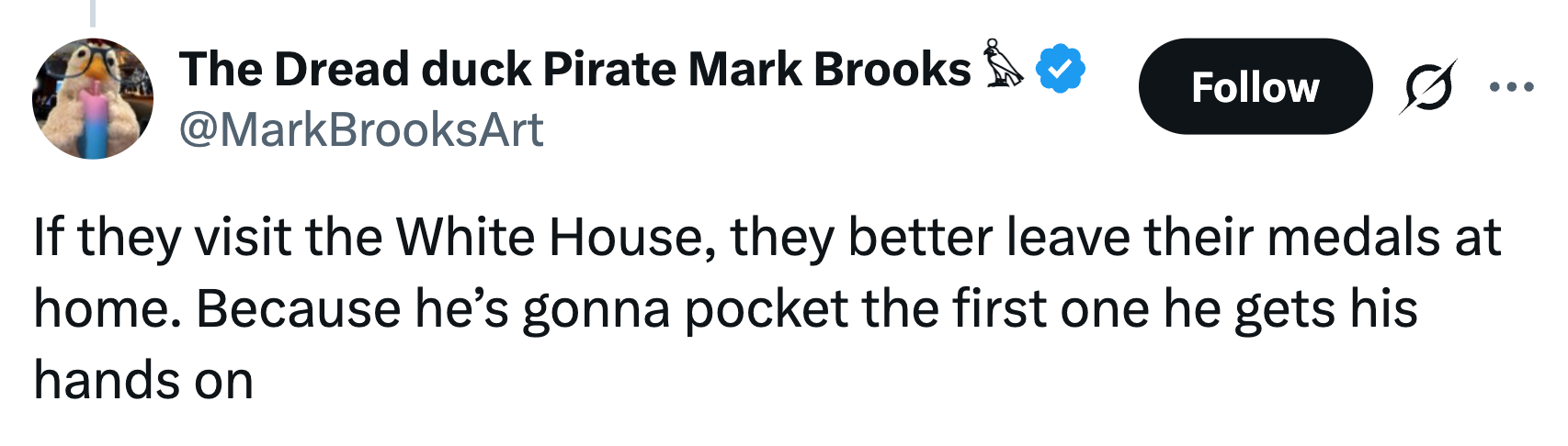 Tweet av Mark Brooks vitser om noen som tar medaljer i Det hvite hus