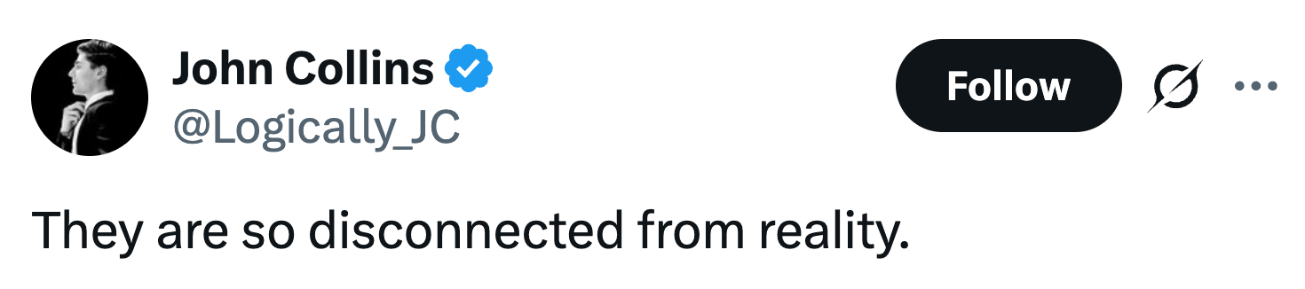 Tweet av John Collins: "De er så frakoblet virkeligheten."
