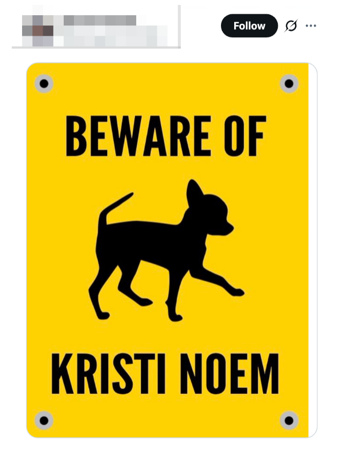 "BEWARE OF KRISTI NOEM."