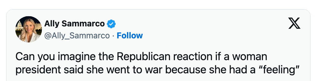 Tweet questions the reaction to a woman president going to war based on emotion