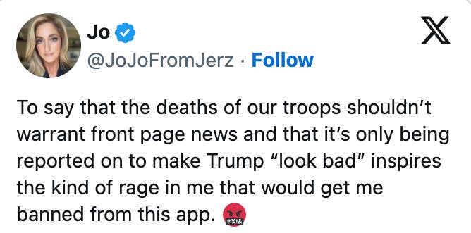 Jo expresses choler  connected  X, criticizing sum  of unit  deaths and its portrayal related to Trump, implying it provokes aggravated  emotions