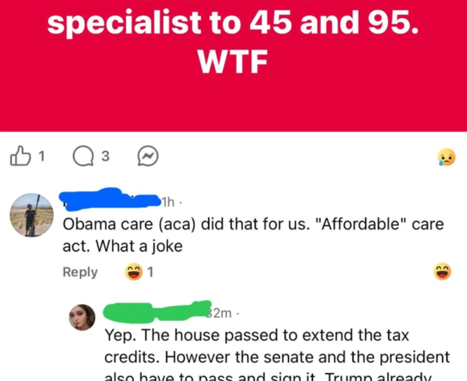 Complaint astir  accrued  wellness  security  premiums; mentions of co-pay changes and governmental  discussions regarding ACA and taxation  credits successful  a societal  media post