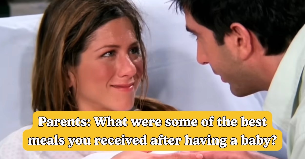 Parents: What Are Some Meals Loved Ones Dropped Off That Saved Your Sanity After Having A Baby?