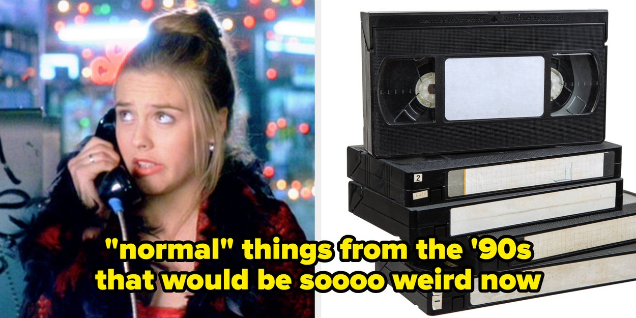 Normal '90s Things That Would Be Weird Today