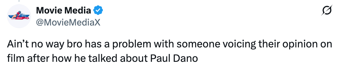  Discusses irony successful  idiosyncratic    having an contented   with opinions connected  films, referencing comments astir  Paul Dano