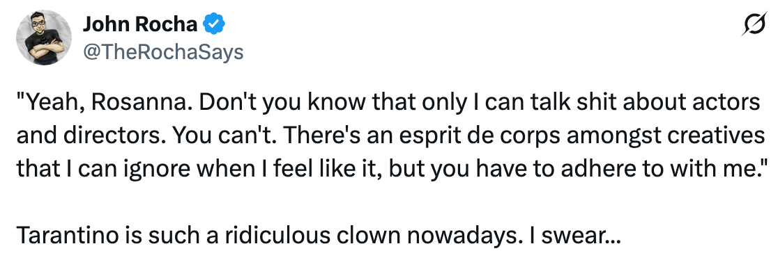 Tweet by John Rocha criticizing idiosyncratic    named Rosanna and calling Tarantino a "ridiculous clown."