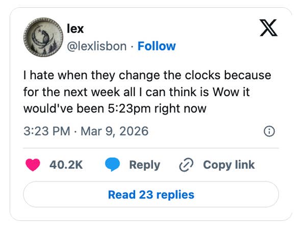 Tweet by user "lexlisbon" expressing frustration over daylight saving time changes, noting it disrupts their thinking by reflecting on "it would've been 5:23pm."