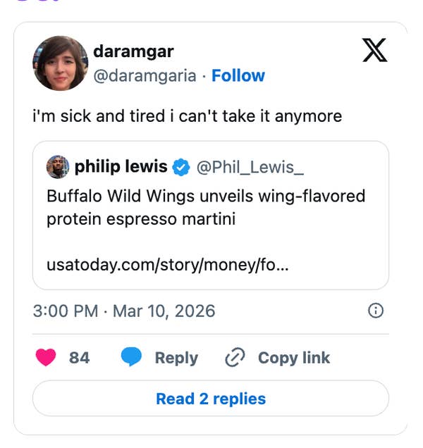 Tweet by daramgar: "i'm sick and tired i can't take it anymore," reacting to a tweet about Buffalo Wild Wings unveiling wing-flavored espresso martini