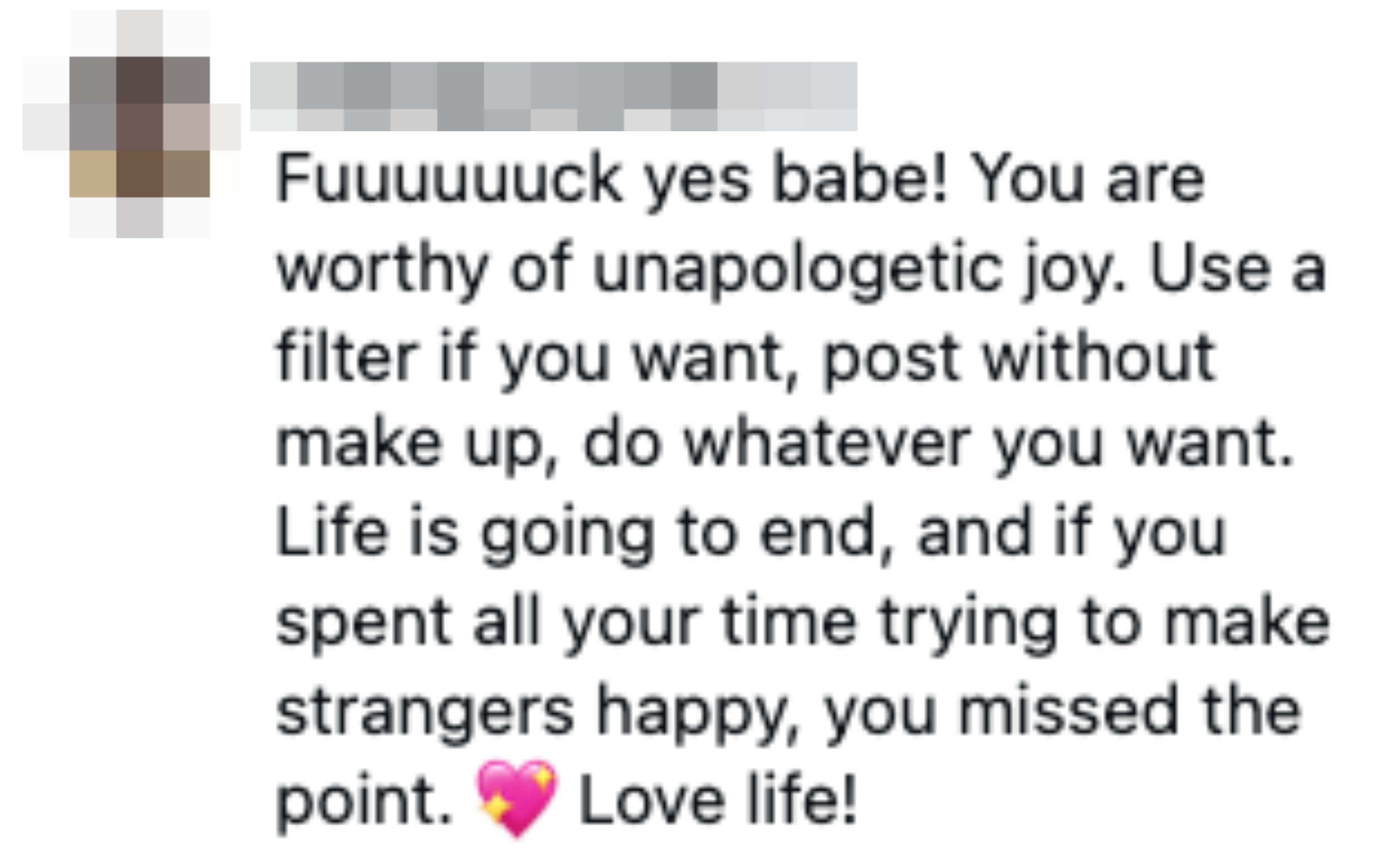 Instagram remark  encouraging self-love, authenticity, and surviving  beingness  without worrying astir  others' opinions