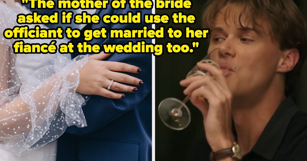 "A Big Yikes All Around": People Are Sharing Their Absolute Wildest Wedding Horror Stories