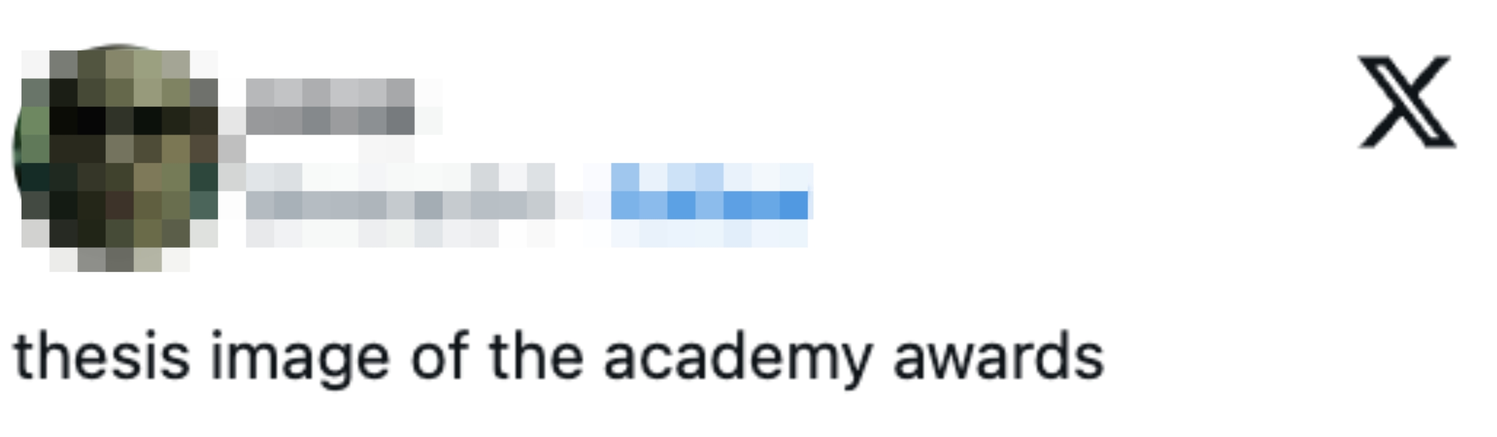 A tweet by idiosyncratic    saying, "thesis representation  of the academy awards."