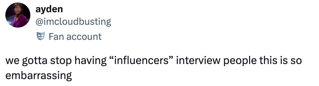 Tweet by a instrumentality relationship saying, "we gotta halt having ‘influencers’ interrogation radical this is truthful embarrassing."