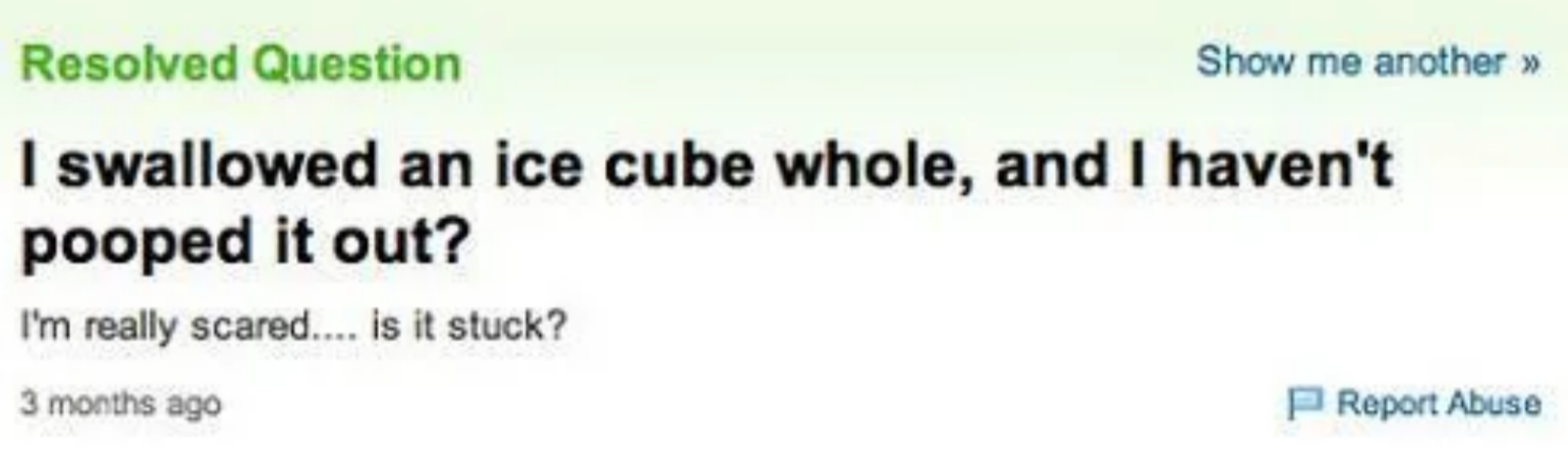 Online question   asking astir  swallowing an crystal  cube and concerns astir  not seeing it walk  done  the digestive system