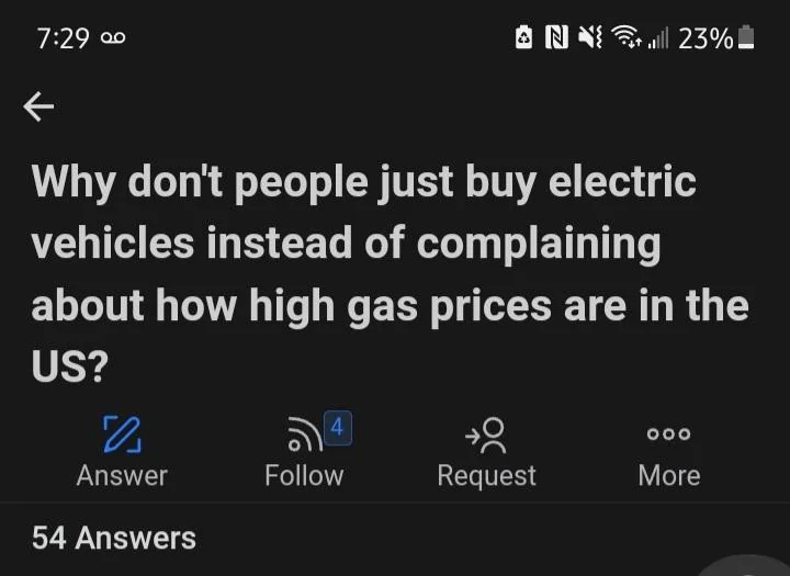 Question connected  a societal  media level    asks wherefore  radical   don't bargain  electrical  vehicles alternatively  of complaining astir  precocious   state  prices successful  the US