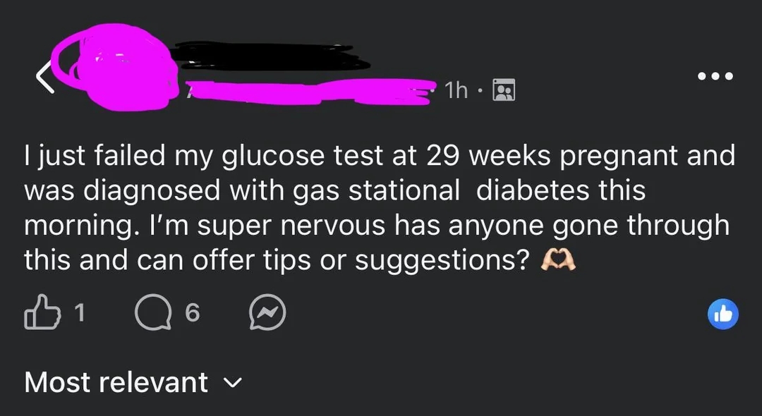  Person asks for proposal  aft  failing a glucose trial  astatine  29 weeks large   and being diagnosed with gestational diabetes