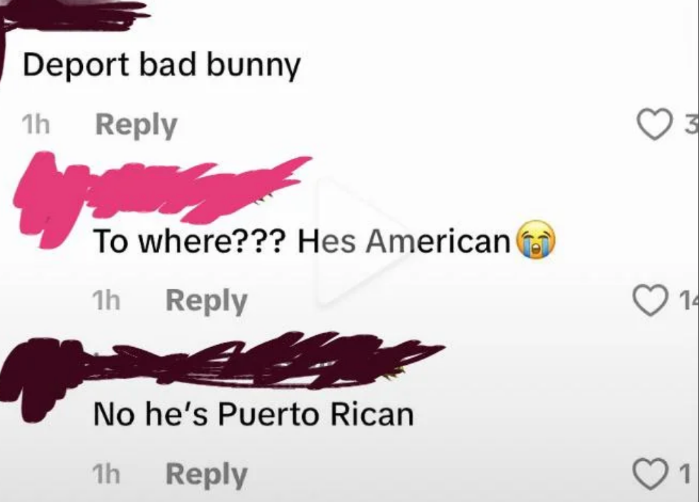 Comments discussing Bad Bunny's nationality: 1  suggests deportation, different  states he's American, followed by a correction to Puerto Rican